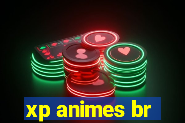 xp animes br